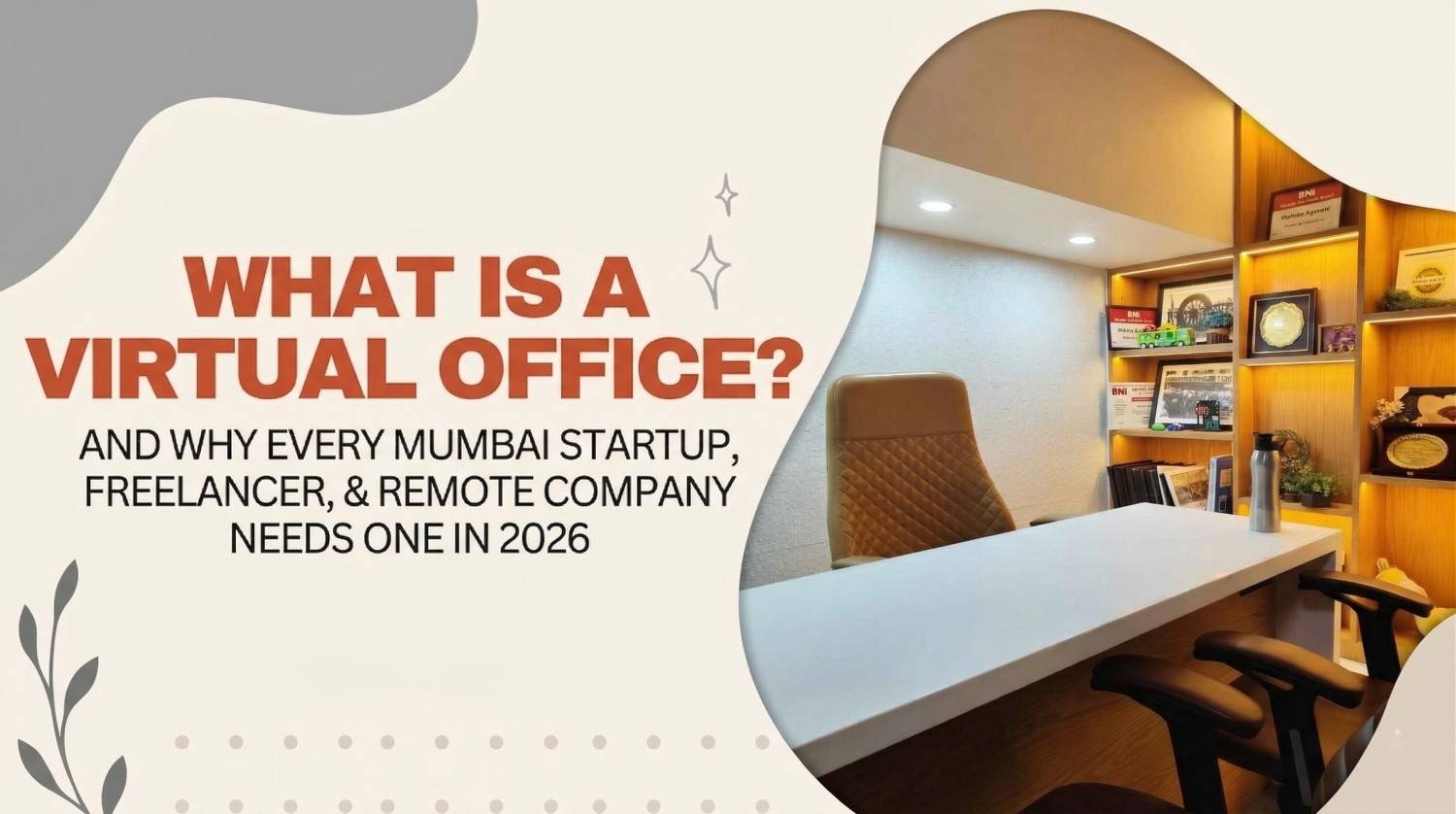 What is a virtual office and why every Mumbai startup freelancer and remote company needs one in 2026